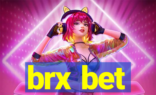 brx bet